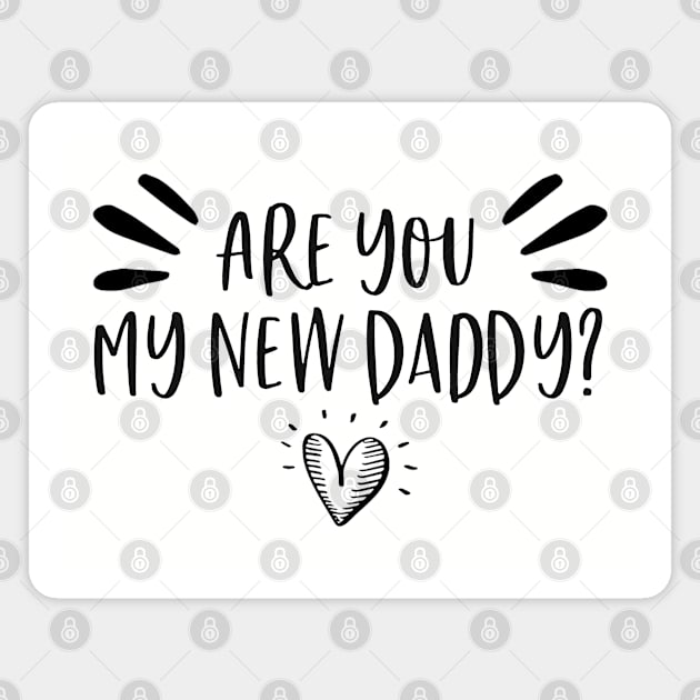 Are you my new daddy? - Gilmore Girls Magnet by Stars Hollow Mercantile